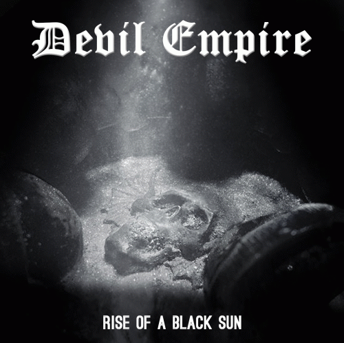 Devil Empire : Rise Of A Black Sun